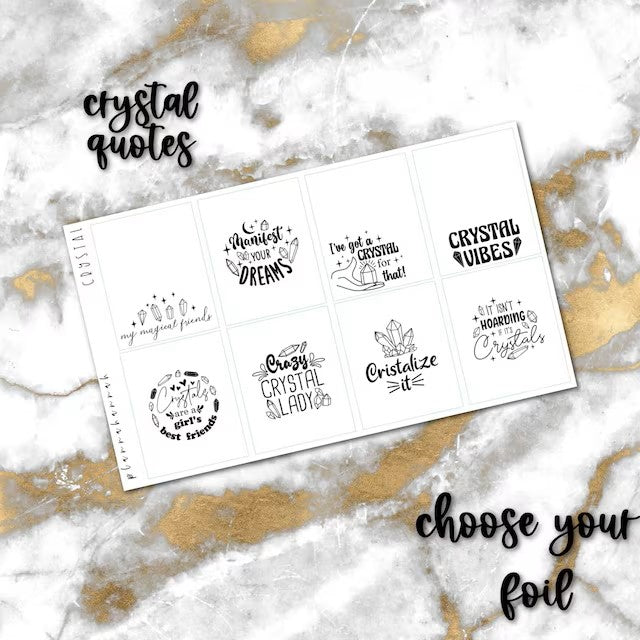 Crystal | Foiled Quote