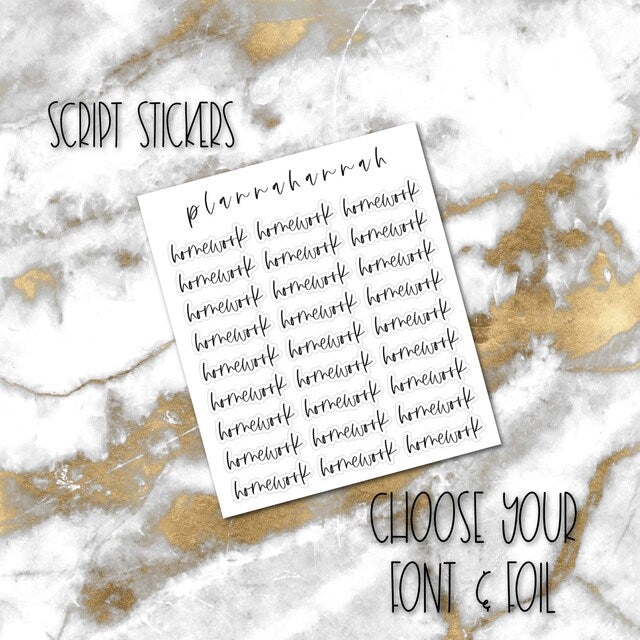 Homework | Foiled Script Sticker