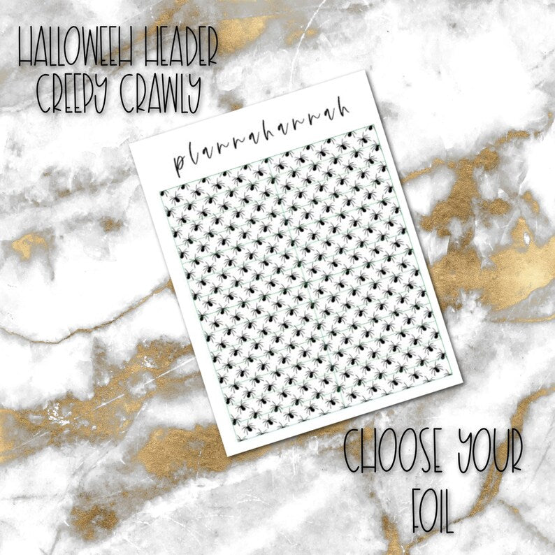 Creepy Crawly | Foiled Halloween Header Overlay