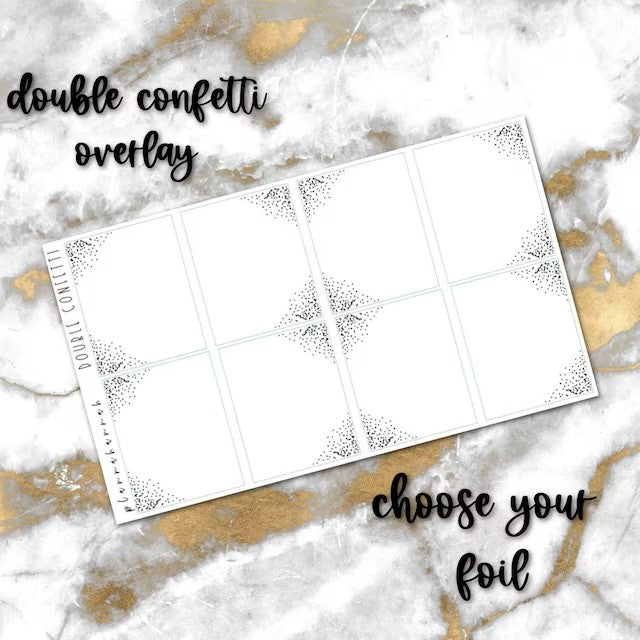 Double Confetti | Foiled Overlay