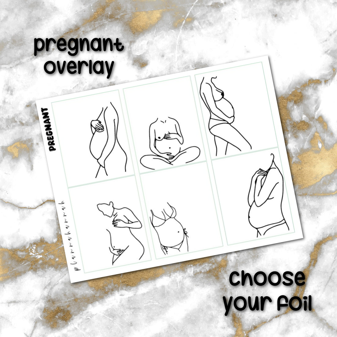 Pregnant | Foiled Overlay