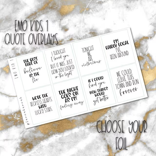 Emo Kids 1 | Foiled Quote