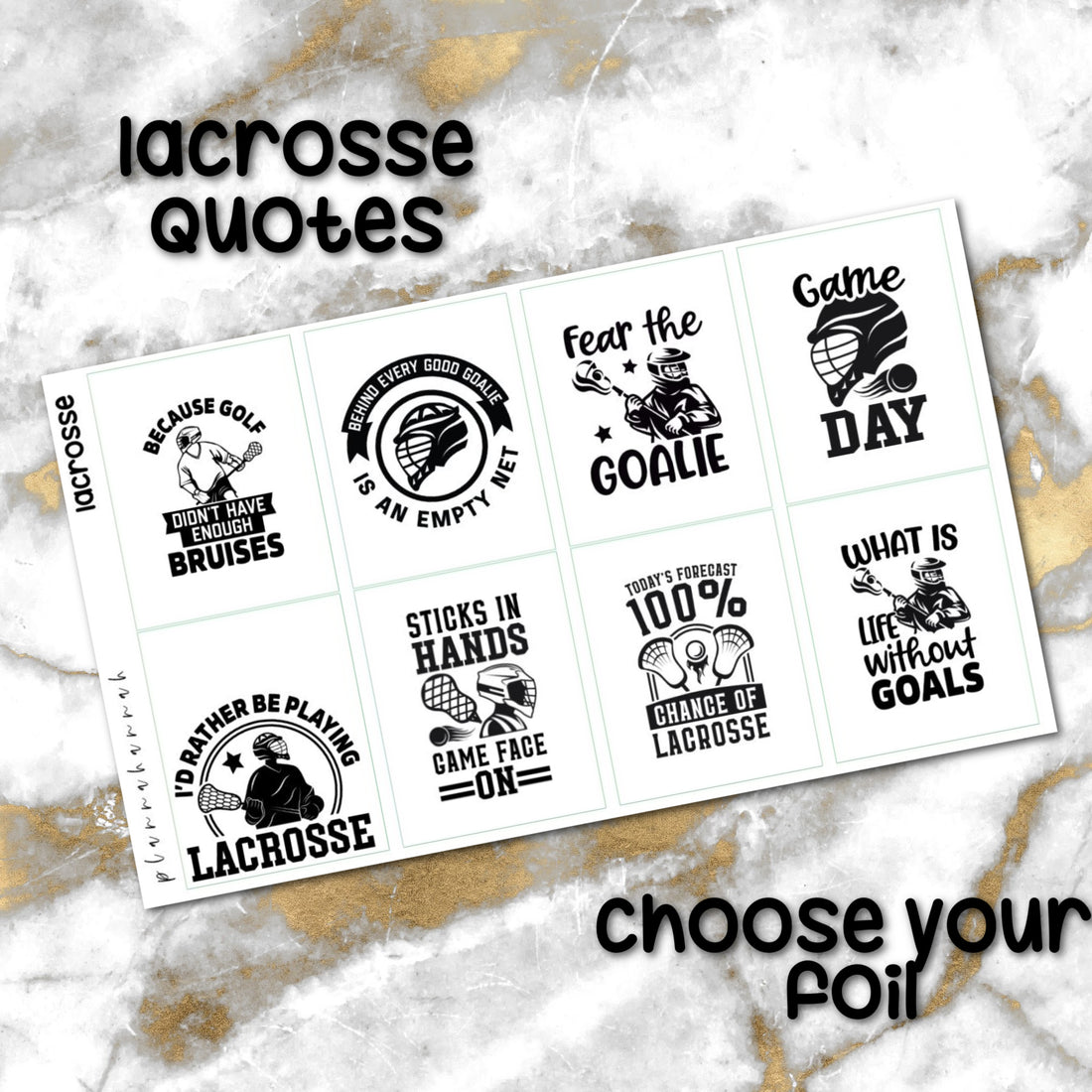 Lacrosse | Foiled Quotes
