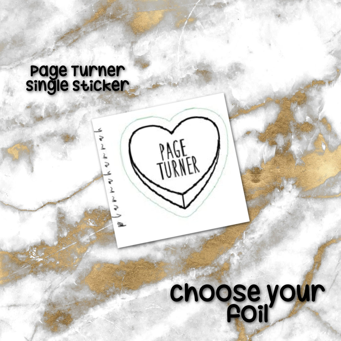 Page Turner | Foiled Single Sticker *NOT WATERPROOF*