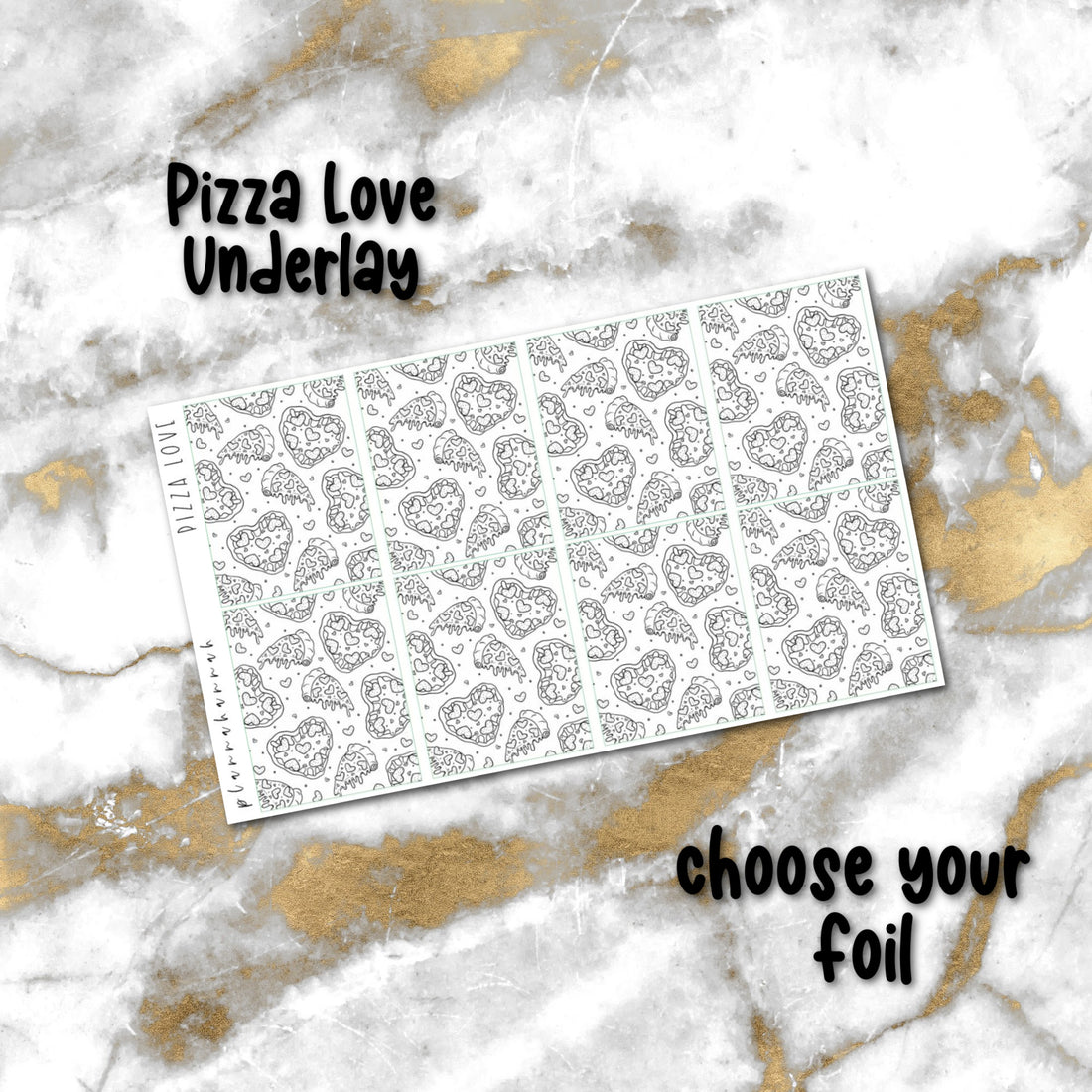 Pizza Love | Foiled Underlay