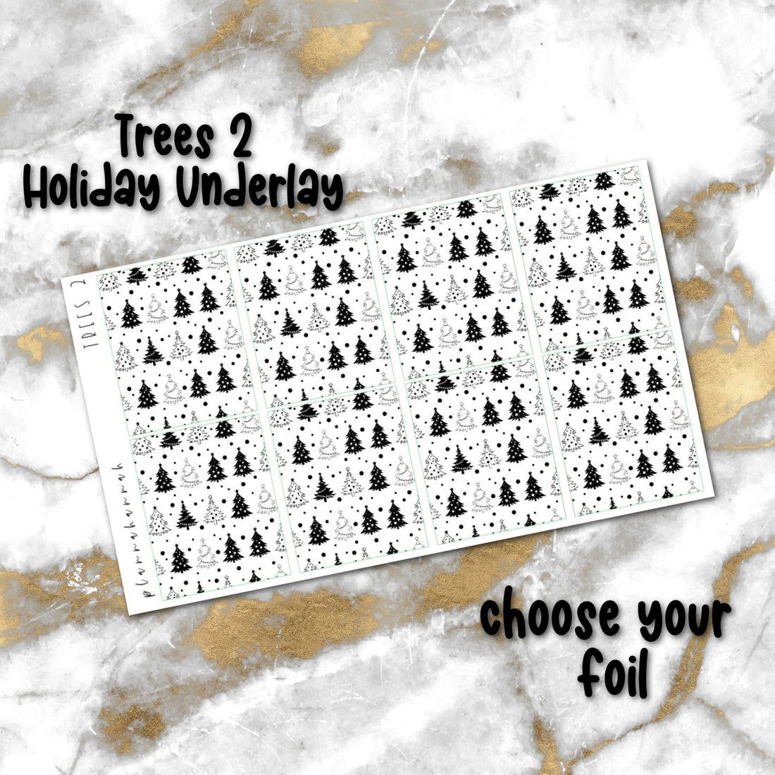 Trees 2 | Foiled Holiday Underlays