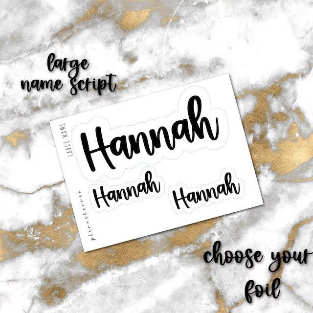 Large Name | Foiled Script – Plannahannah